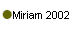  Miriam 2002 